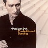 Paul Van Dyk: The Politics Of Dancing (2006)