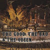 The Good, The Bad & The Queen: The Good, the Bad & the Queen (2007)