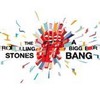 The Rolling Stones: The Biggest Bang (2007)