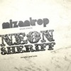 Mizantrop: Neon Sheriff (EP) (2008)