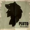 Pluto: Menedék (2009)