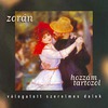 Zorán (Sztevanovity Zorán): Hozzám tartozol (1998)