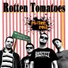 Rotten Tomatoes: Rotten Roll (2009)